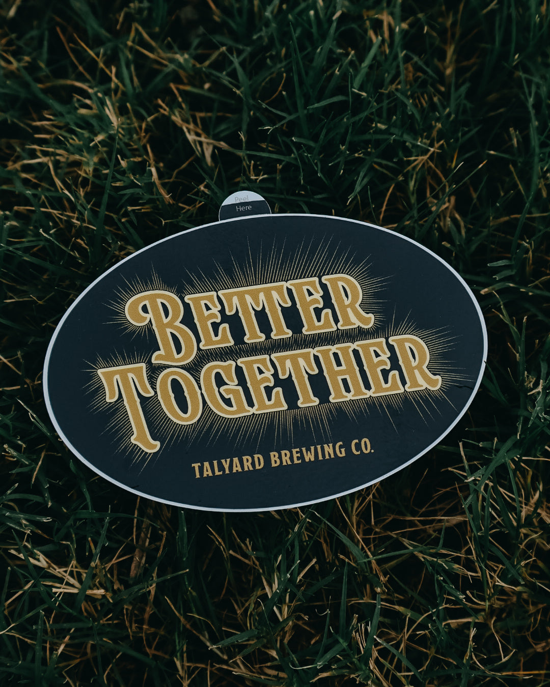 Better Together Sticker